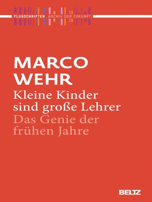 cover image of Kleine Kinder sind große Lehrer